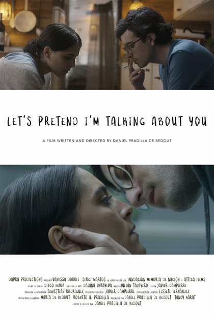 LET'S PRETEND I'M TALKING ABOUT YOU